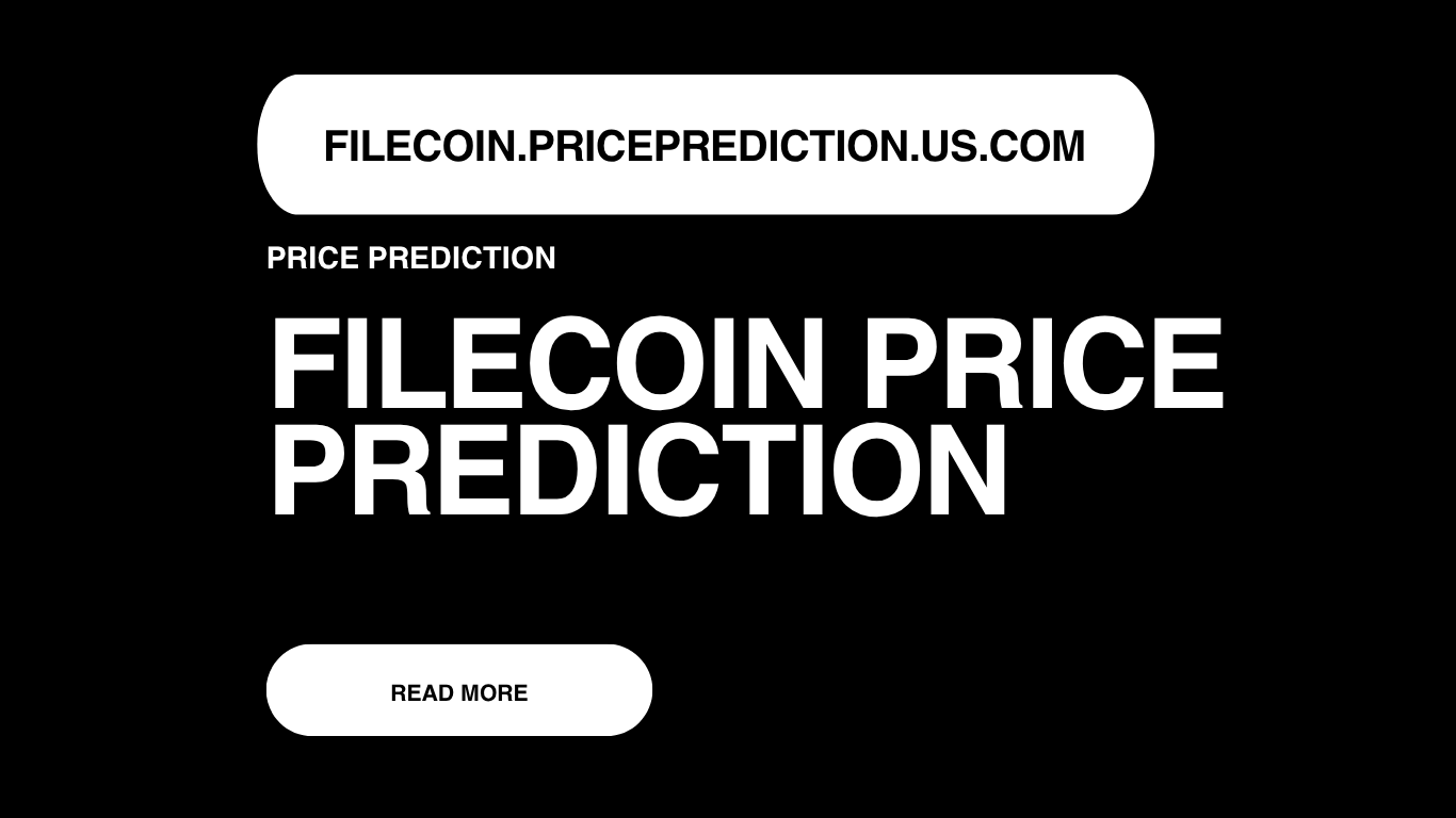 Filecoin Price Prediction | Filecoin Forecast 2025, 2030, 2040